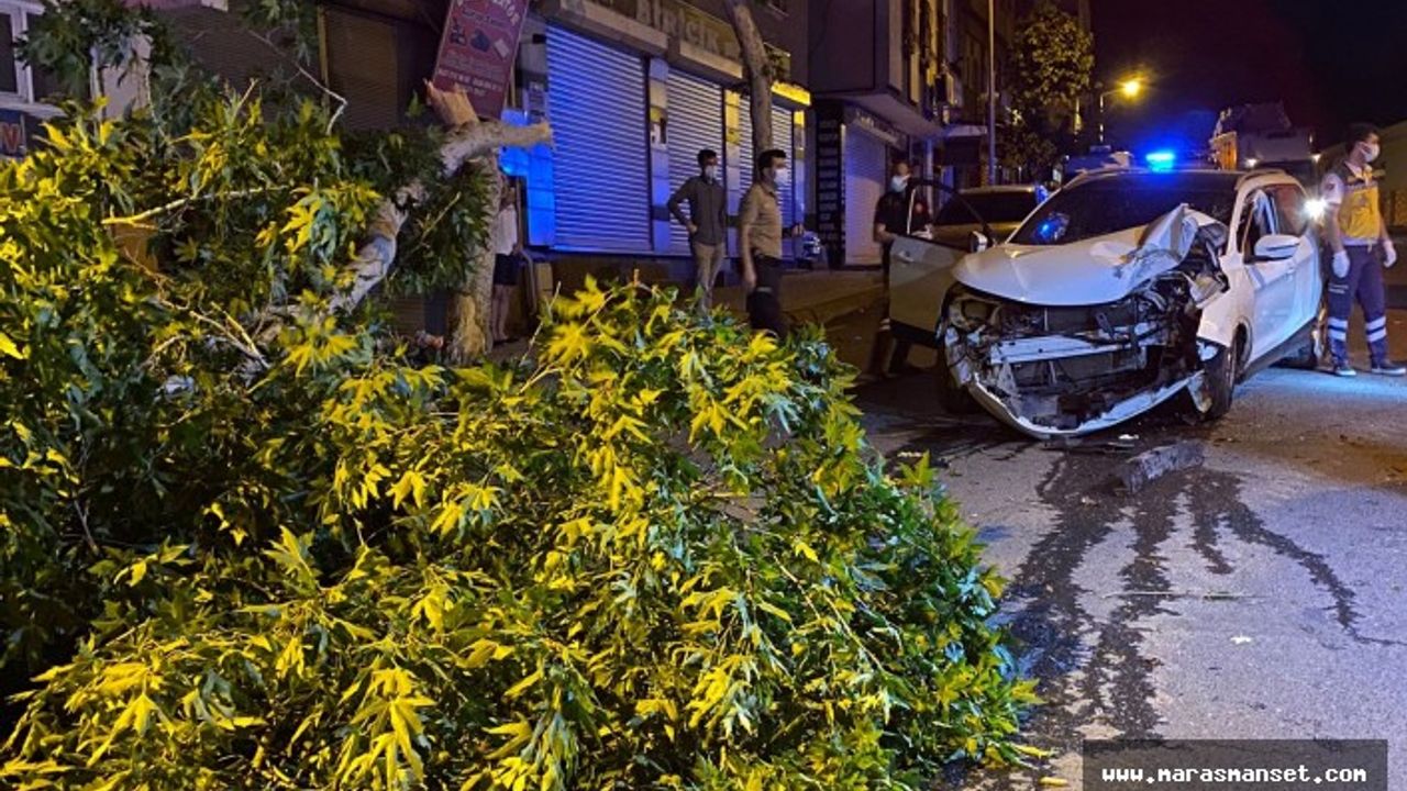 Kahramanmaraş'ta otomobil sürücüsü ağaca çarptı