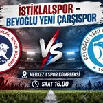 İstiklalspor – Beyoğlu Yeni Çarşıspor Maçı Canlı İzle