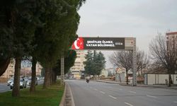 Kahramanmaraş'ta led ekranlarda "Şehitler Ölmez Vatan Bölünmez" mesajı