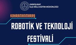 Kahramanmaraş'ta Robotik ve teknoloji festivali başlıyor