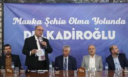 Marka Şehir Olma Yolunda Dulkadiroğlu