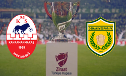 Kahramanmaraşspor’un Ziraat Türkiye Kupası maçı ne zaman? Saat kaçta?