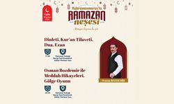Kahramanmaraş’ta Ramazan’ın İlk Günü Etkinliklerle Başlıyor