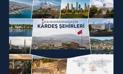 Kahramanmaraş'ın Kardeş Şehirleri Hangileri? İşte 10 Resmi Kardeş Şehir