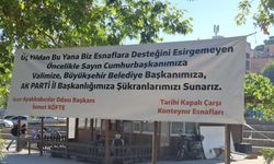 Kahramanmaraş’ta esnaftan teşekkür pankartı
