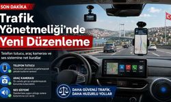 Kahramanmaraş’ta Araç Sahipleri Dikkat! Telefon Tutucu ve Araç Kamerası İçin Yeni Karar
