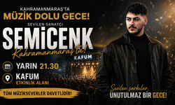 Semicenk Kahramanmaraş’a Geliyor: Saat ve Yer Belli Oldu!