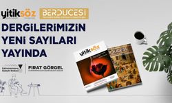 Yitiksöz ve Berdücesi’nin Yeni Sayıları Okurlarla Buluştu