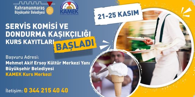 KAMEK’te Servis Komisi ve Dondurma Kaşıkçılığı Kurs Kayıtları Başlıyor!