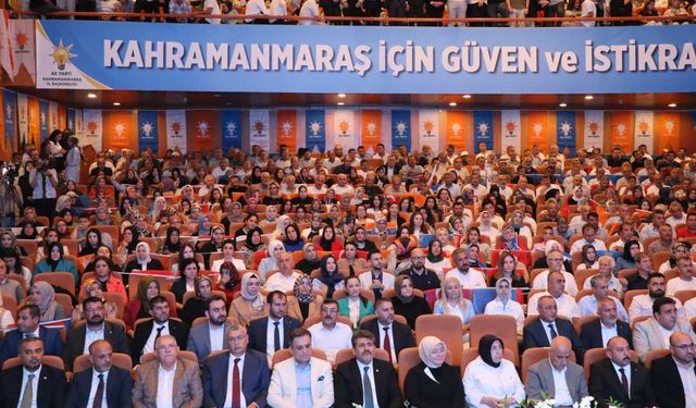 Kahramanmaraş’ta AK Parti İl Meclisi Toplantısı düzenlendi