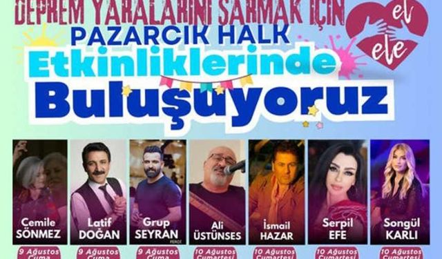 Pazarcık’ta dev konser etkinliği, 7 ünlü sanatçı geliyor