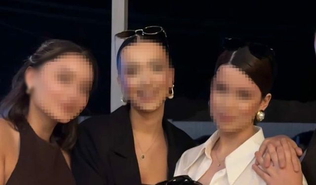 3 genç kızın eğlencesi kabusa dönüştü