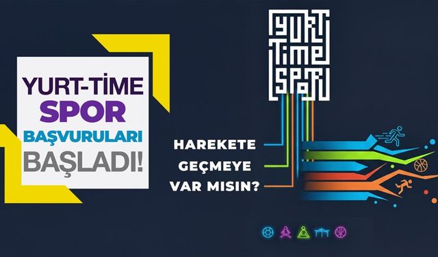 Kahramanmaraş’ta Yurt-Time Spor Başvuruları Başladı