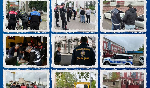 Kahramanmaraş’ta Okul Çevrelerinde Güvenlik Önlemleri Artırıldı