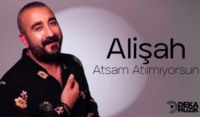 Ali Şah’ın Yeni Eseri “Atsam Atılmıyorsun” 10 Temmuz’da Yayında