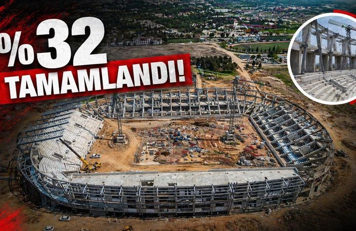 17 Bin 500 kişilik stadyumun yüzde 32’si tamamlandı