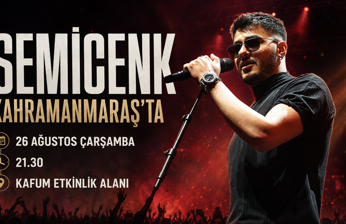 Semicenk Kahramanmaraş’ta Hayranlarıyla Buluşacak