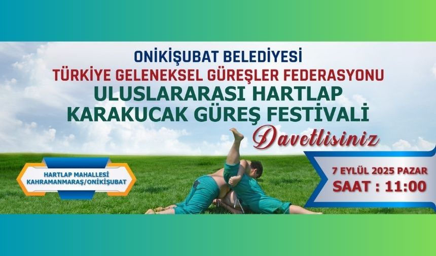 Onikişubat Belediyesi’nden Uluslararası Hartlap Karakucak Güreş Festivali