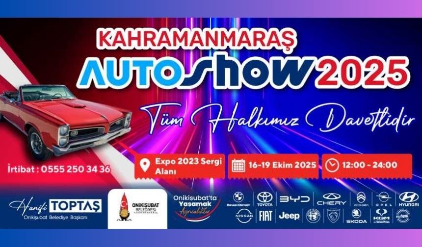 Bölgenin en büyük Auto Show’u yarın Kahramanmaraş’ta başlıyor!