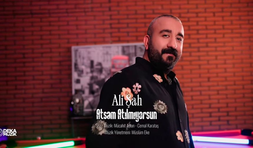 Ali Şah’ın Yeni Eseri “Atsam Atılmıyorsun” Müzikseverlerle Buluştu