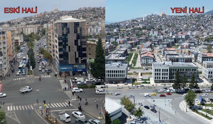 Kahramanmaraş’ta Eski ve Yeni Görüntüler Şehrin Değişimini Gözler Önüne Serdi