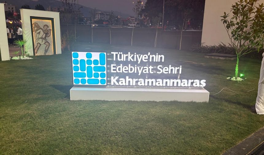 Kahramanmaraş’ın “Türkiye’nin Edebiyat Şehri” Unvanı Anıtla Taçlandırıldı