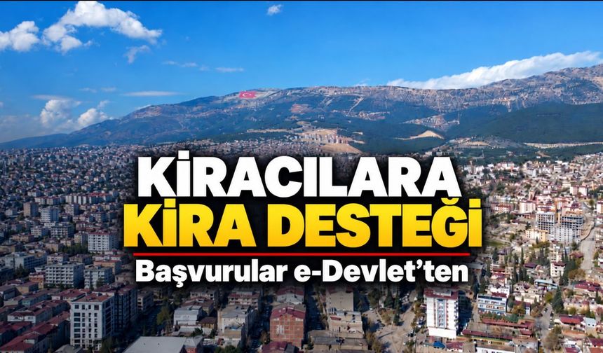 Kahramanmaraşlı kiracıları ilgilendiriyor: 7 bin 500 TL iddiası