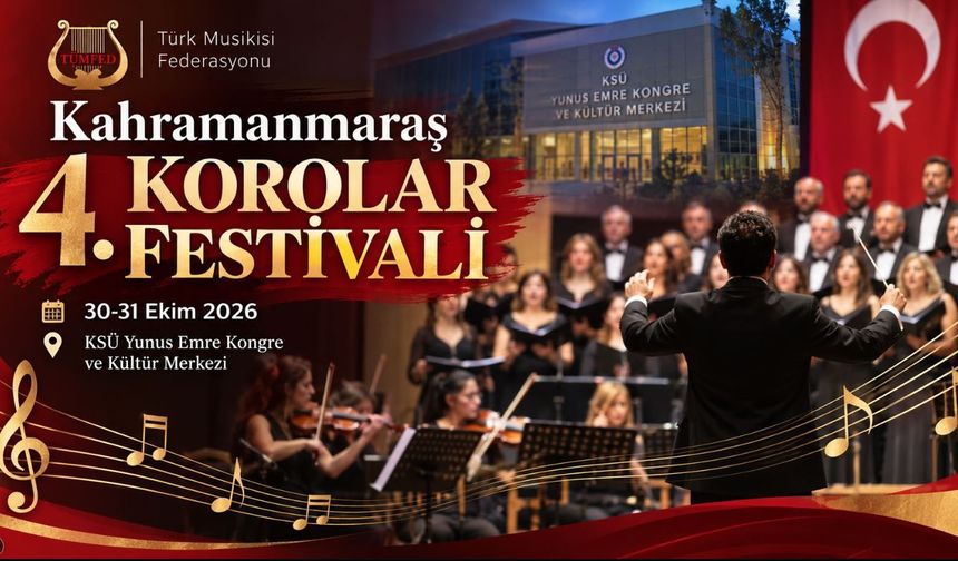 Kahramanmaraş 4’üncü Korolar Festivali Başlıyor