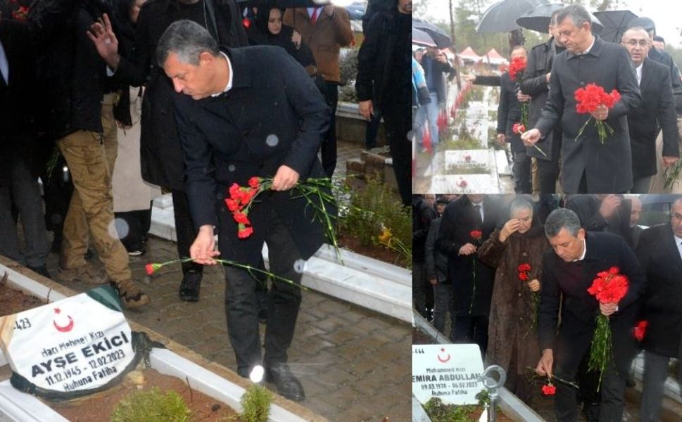 Özgür Özel, Kahramanmaraş’ta depremde ölenlerin mezarlarını ziyaret etti