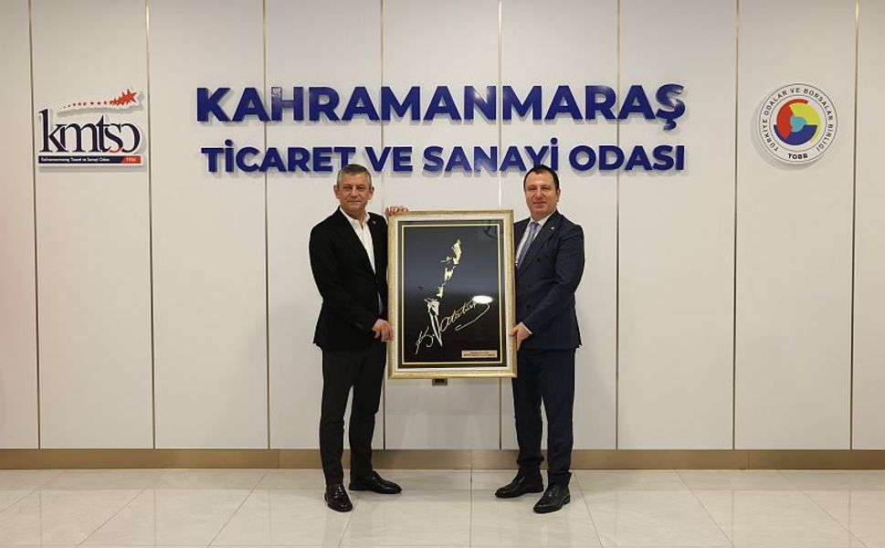 CHP Genel Başkanı Özgür Özel’den KMTSO’ya Ziyaret