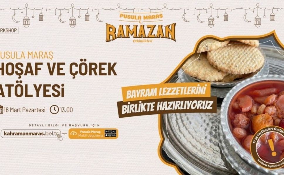 Gençler Pusula Maraş’ın Atölyesinde Eşsiz Tatların Yapımını Öğrenecek