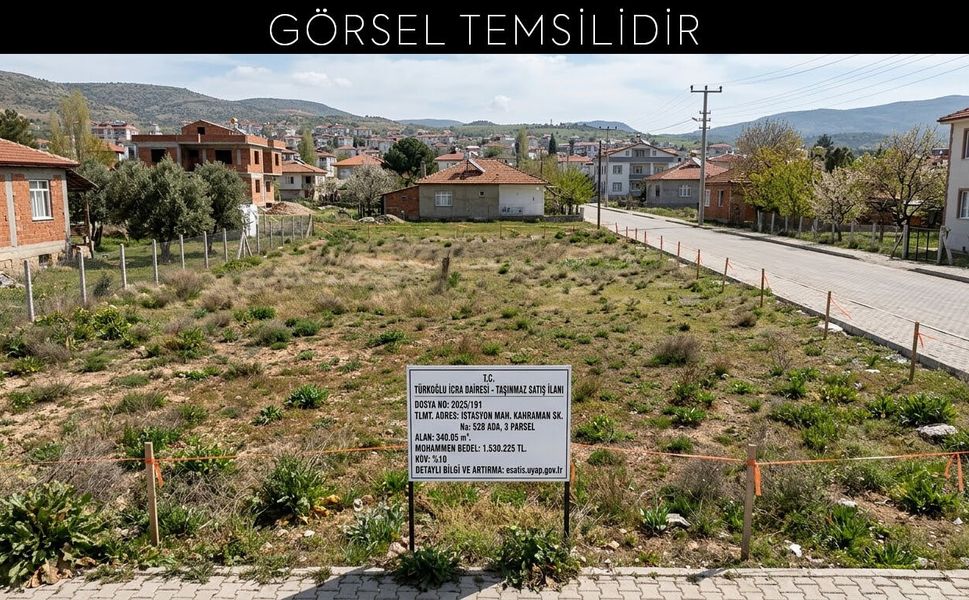 Kahramanmaraş’ta 1,5 Milyonluk Arsa İcradan Satışa Çıktı