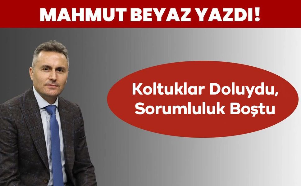 Koltuklar Doluydu, Sorumluluk Boştu
