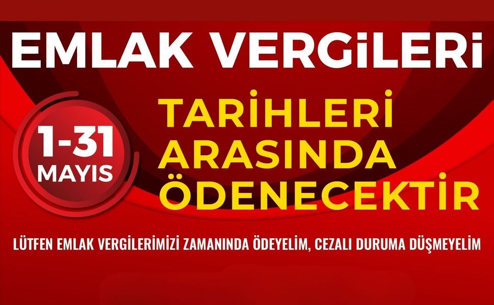 Onikişubat Belediyesi’nden önemli Emlak Vergisi ödemesi hatırlatması