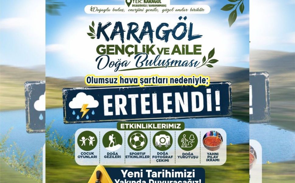 Karagöl’deki “Gençlik ve Aile” Buluşması İleri Bir Tarihe Ertelendi!