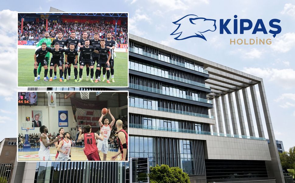Kipaş Holding'den Futbol ve Basketbola 80 Milyon TL'lik Destek