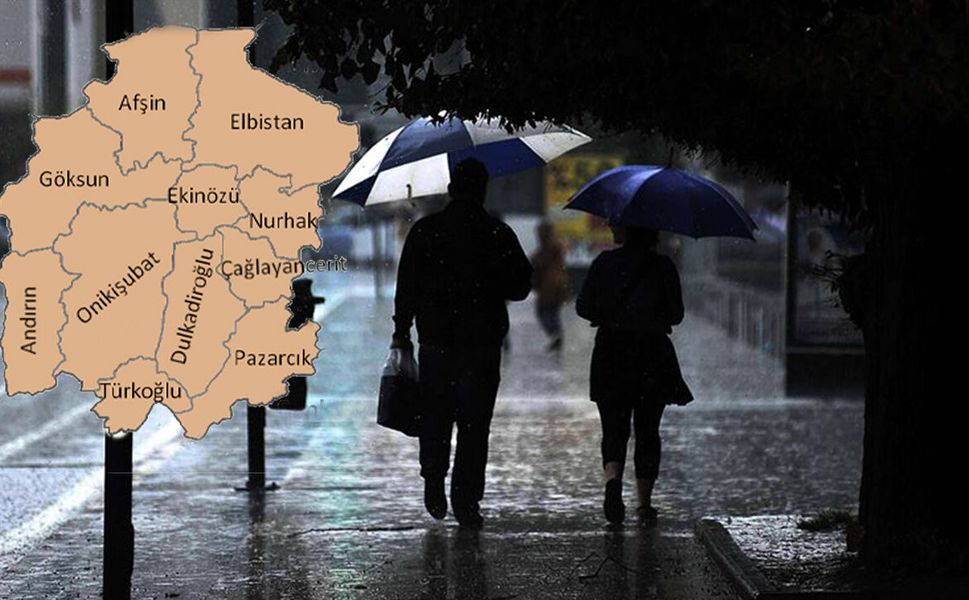 Kahramanmaraş’ın 5 ilçesi için kuvvetli sağanak uyarısı