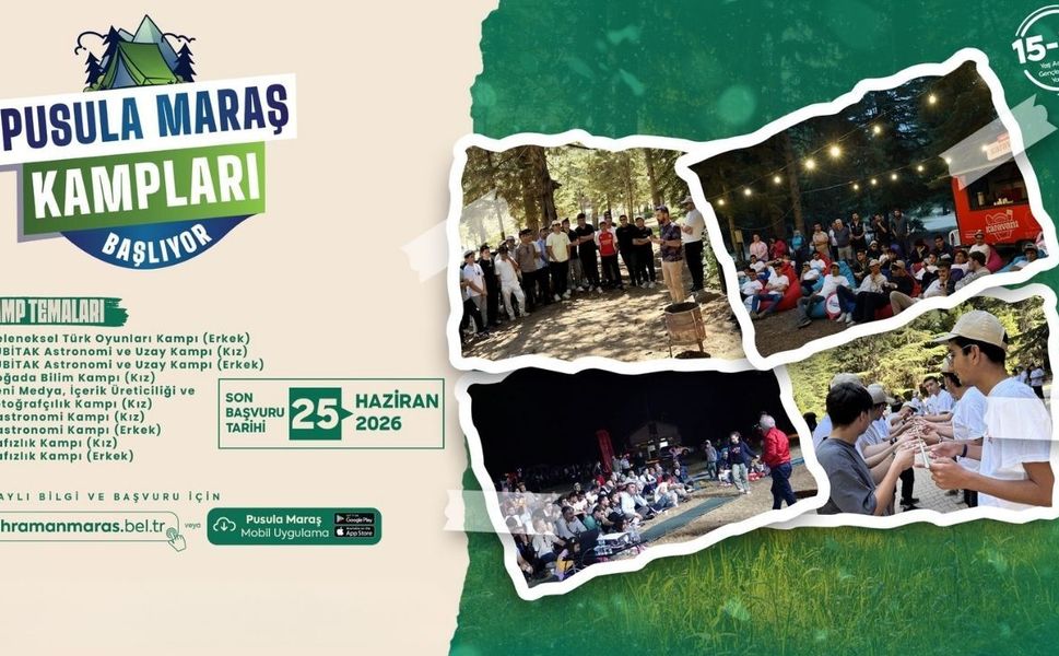 Pusula Maraş Yaz Kamplarına Başvurular Başladı!