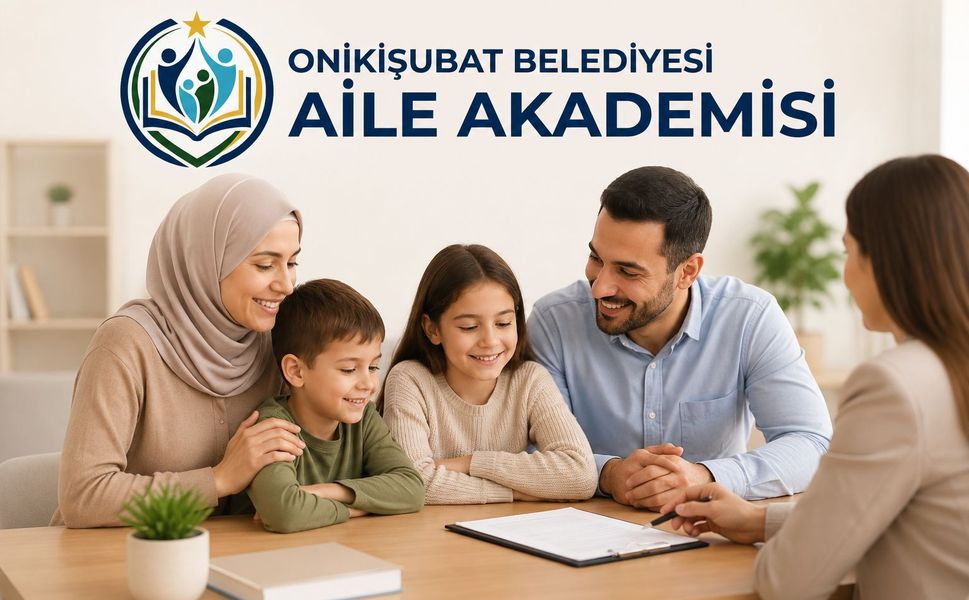 Onikişubat Belediyesi Aile Danışmanlık Merkezi hizmet vermeye başladı
