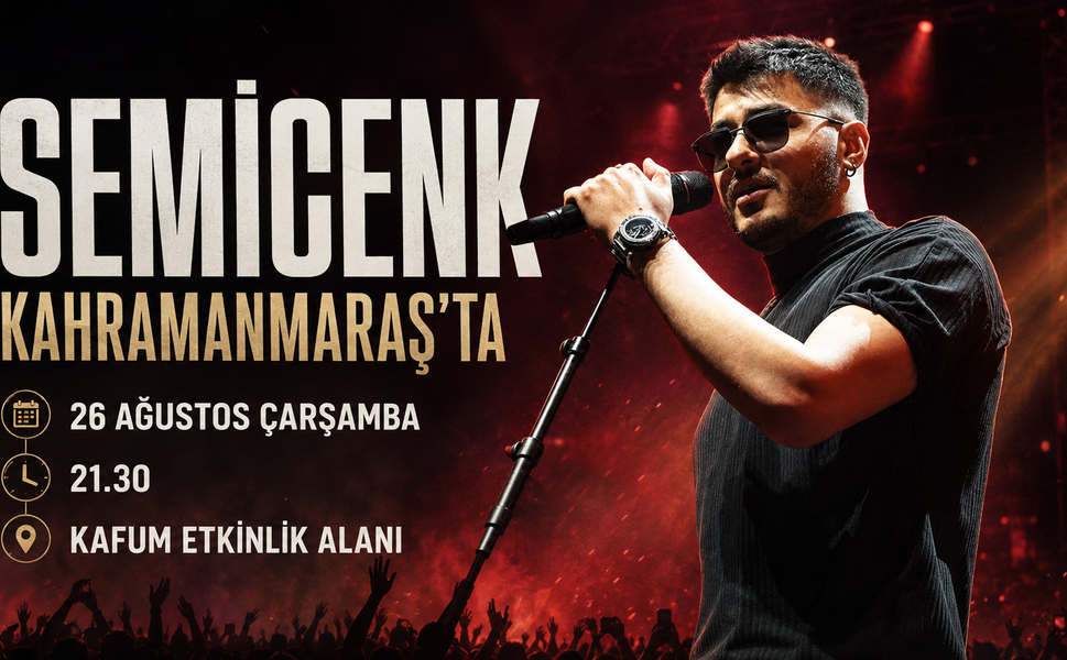 Semicenk Kahramanmaraş’ta Hayranlarıyla Buluşacak