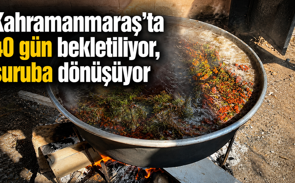 Kahramanmaraş’ta 40 gün bekletiliyor, şuruba dönüşüyor