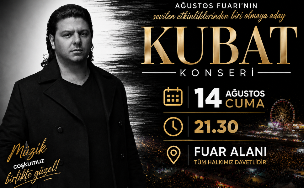 Kahramanmaraş Ağustos Fuarı'nda Kubat Konseri