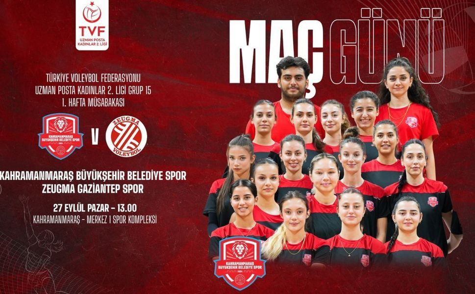 Kahramanmaraş’ın Sultanları Yeni Sezona Gaziantep Maçıyla Başlıyor