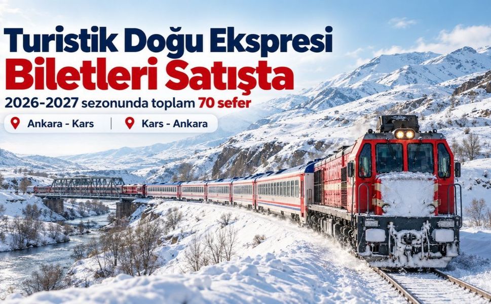 Turistik Doğu Ekspresi Biletleri Bugün Satışa Çıkıyor