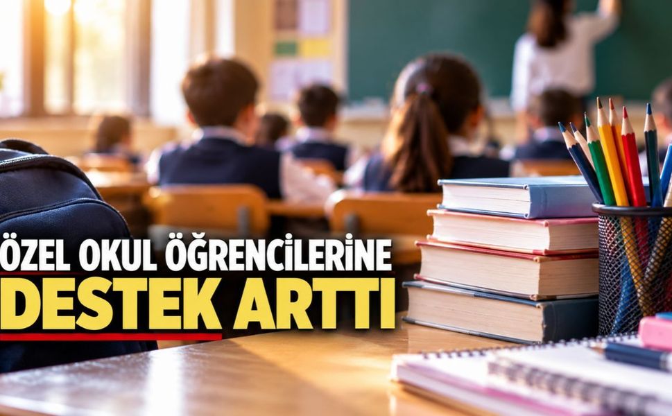 Kahramanmaraş’taki Özel Okul Öğrencilerine Eğitim Desteği Yüzde 35 Arttı
