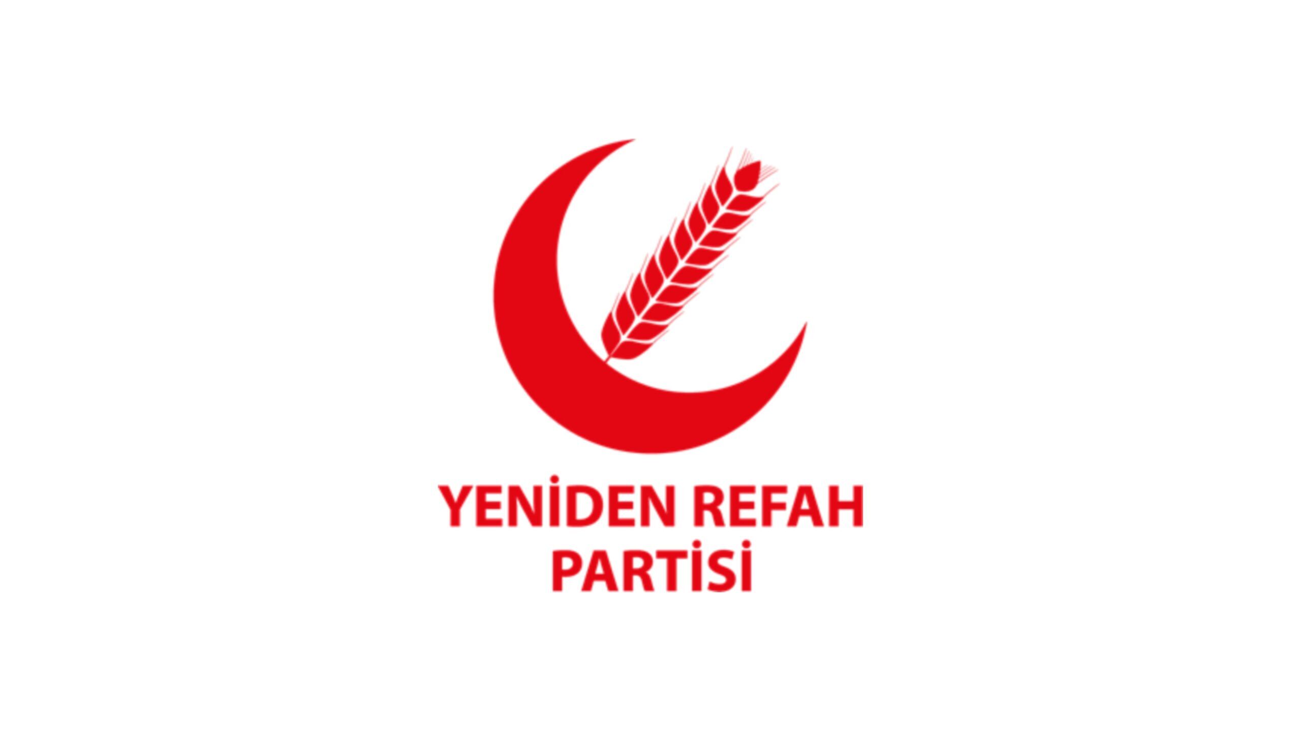 Yeniden Refah Partisi’nden “istifa” açıklaması: Görevden alındı