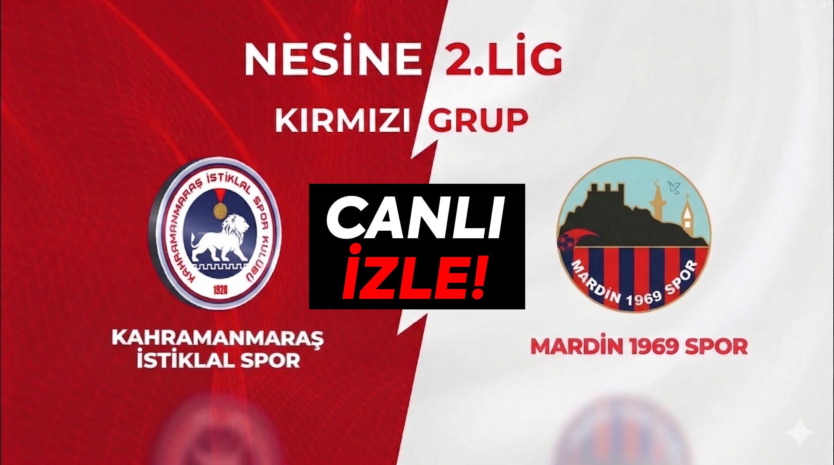 İstiklalspor-Mardin 1969 Spor Maçı Canlı İzle!