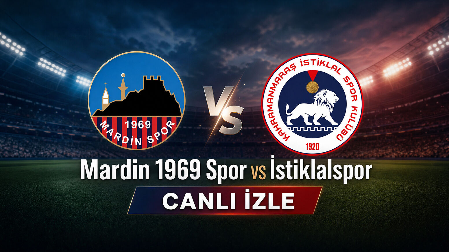 İstiklalspor – Mardin 1969 Spor maçı canlı izle!
